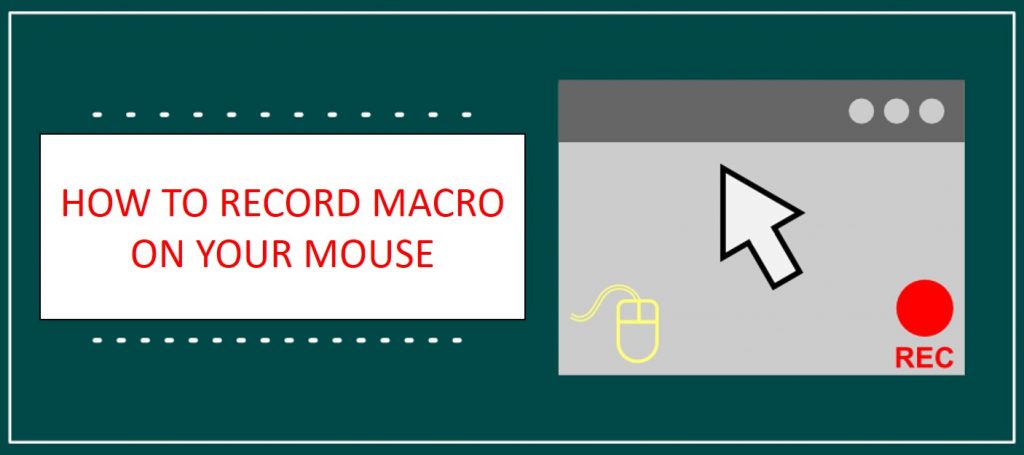 how to record mouse clicks, how to record macro